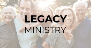 Legacy Ministry